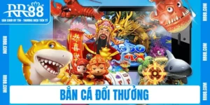 Bắn Cá Đổi Thưởng RR88 – Săn Cá Lớn, Thưởng Cực Đã